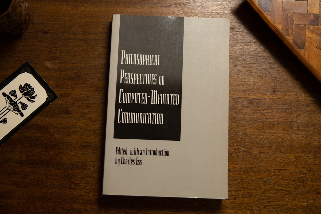 Philosophical Perspectives On Computer-Mediated Communication edited by Charles Ess